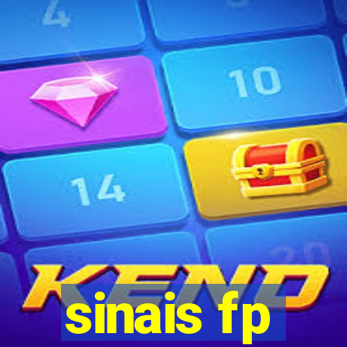sinais fp